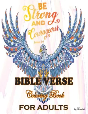 Be Strong and Courageous