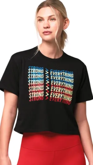 Strong Over Everything Top (Special Order)